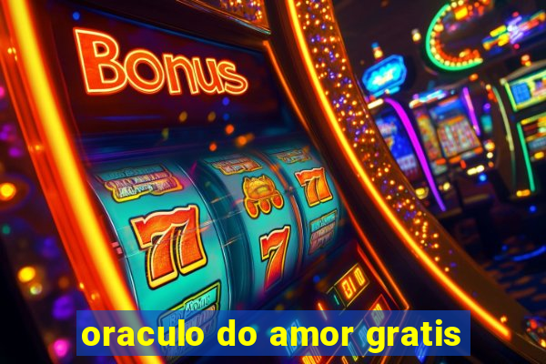 oraculo do amor gratis